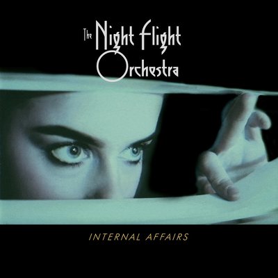 CD Shop - NIGHT FLIGHT ORCHESTRA INTERNAL AFFAIRS