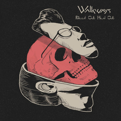 CD Shop - WALKWAYS (B) BLEED OUT, HEAL OUT