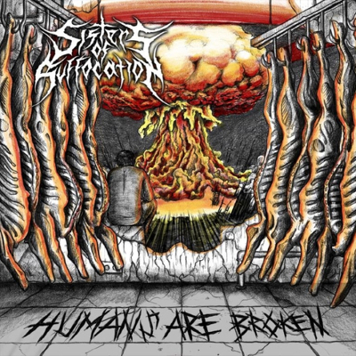 CD Shop - SISTERS OF SUFFOCATION HUMANS ARE BROK