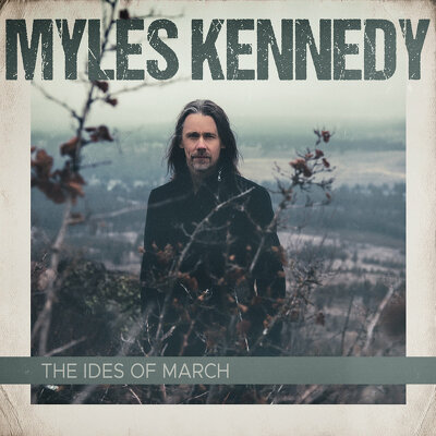 CD Shop - KENNEDY, MYLES THE IDES OF MARCH