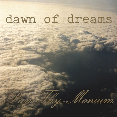 CD Shop - PAN-THY-MONIUM DAWN OF DREAMS