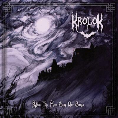 CD Shop - KROLOK WHEN THE MOON SANG OUR SONGS