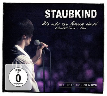 CD Shop - STAUBKIND WO WIR ZU HAUSE SIND: AKUSTIK TOUR LIVE
