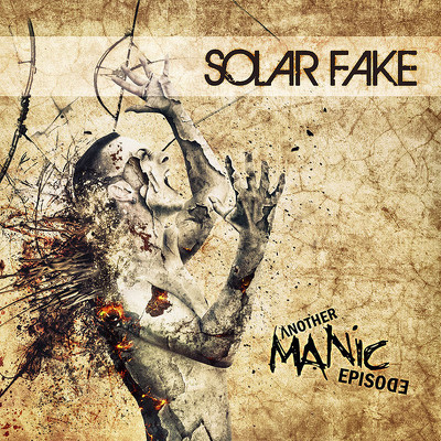 CD Shop - SOLAR FAKE ANOTHER MANIC EPISODE