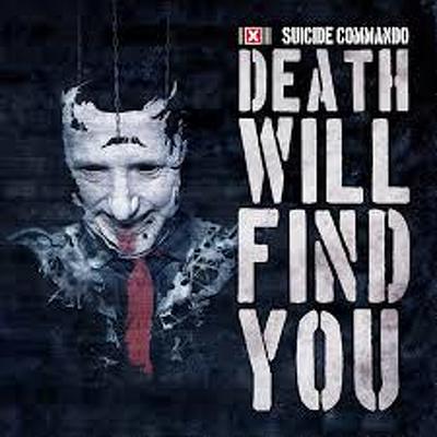 CD Shop - SUICIDE COMMANDO DEATH WILL FIND YOU