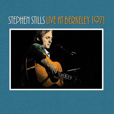 CD Shop - STILLS, STEPHEN LIVE AT BERKELEY 1971