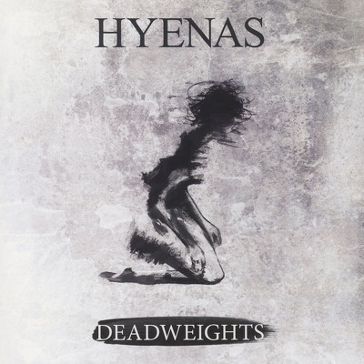 CD Shop - HYENAS DEADWEIGHTS
