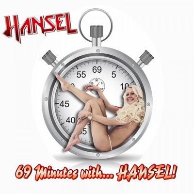 CD Shop - HANSEL 69 MINUTES WITH HANSEL