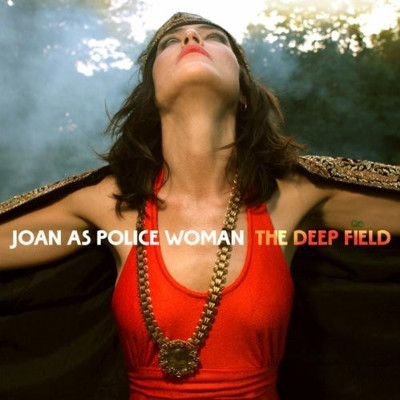 CD Shop - JOAN AS POLICE WOMAN DEEP FIELD