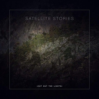 CD Shop - SATELLITE STORIES CUT OUT THE LIGHTS