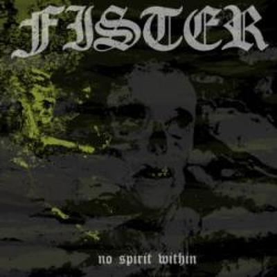 CD Shop - FISTER NO SPIRIT WITHIN