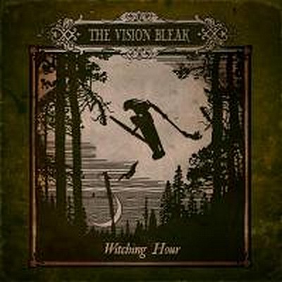 CD Shop - VISION BLEAK, THE WITCHING HOUR