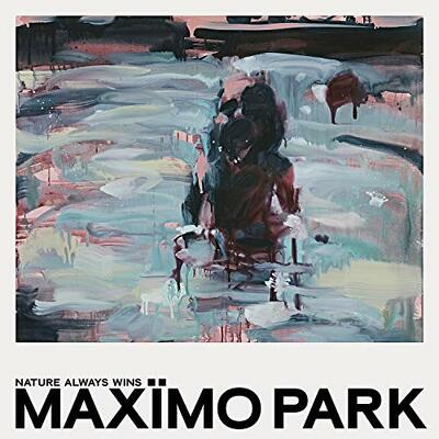 CD Shop - MAXIMO PARK NATURE ALWAYS WINS
