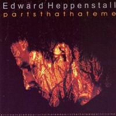 CD Shop - HEPPENSTALL, EDWARD PARTSTHATHATEME