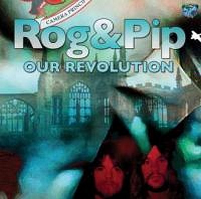 CD Shop - ROG & PIP OUR REVOLUTION