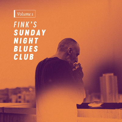CD Shop - FINK FINK SUNDAY NIGHT BLUES CLUB VOL