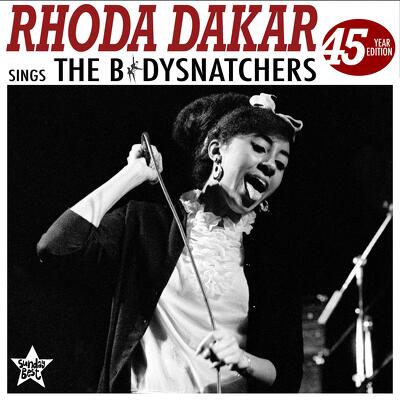 CD Shop - DAKAR, RHODA RHODA DAKAR SINGS THE BODYSNATCHERS