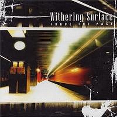 CD Shop - WITHERING SURFACE FORCE THE PACE