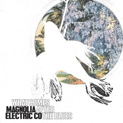 CD Shop - MAGNOLIA ELECTRIC CO. WHAT COMES AFTER THE BLUES