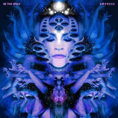 CD Shop - BE THE WOLF EMPRESS