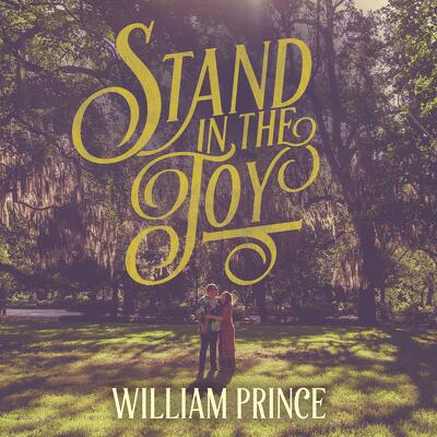 CD Shop - PRINCE, WILLIAM STAND IN THE JOY