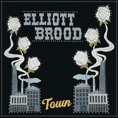 CD Shop - ELLIOTT BROOD TOWN