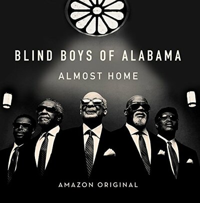 CD Shop - BLIND BOYS OF ALABAMA ALMOST HOME