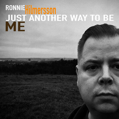 CD Shop - HILMERSSON, RONNIE JUST ANOTHER WAY TO