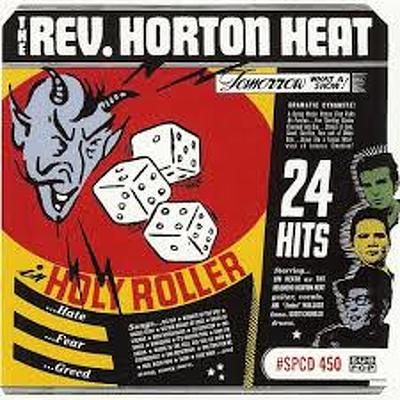CD Shop - REVEREND HORTON HEAT HOLY ROLLER