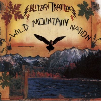 CD Shop - BLITZEN TRAPPER WILD MOUNTAIN NATION