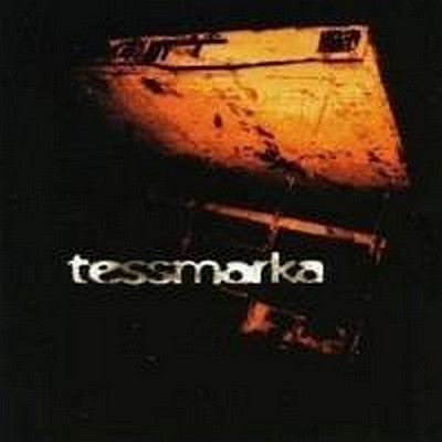 CD Shop - TESSMARKA TESSMARKA