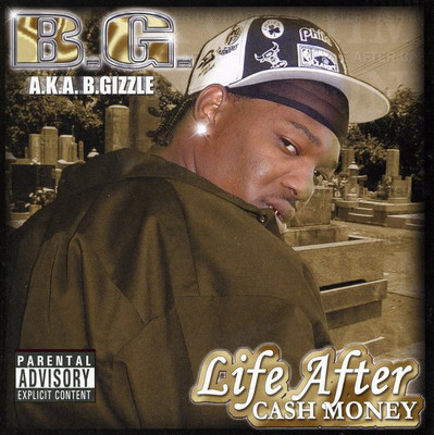CD Shop - B.G. LIFE AFTER CASH MONEY