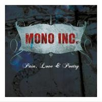 CD Shop - MONO INC. PAIN LOVE & POETRY