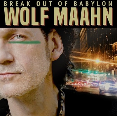 CD Shop - WOLF MAAHN BREAK OUT OF BABYLON