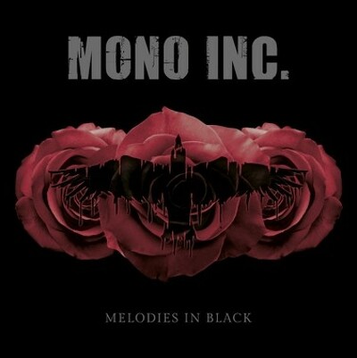CD Shop - MONO INC. MELODIES IN BLACK