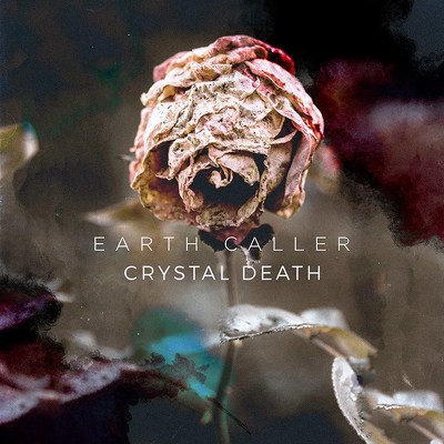 CD Shop - EARTH CALLER CRYSTAL DEATH