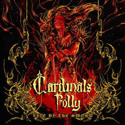 CD Shop - CARDINALS FOLLY LIVE BY THE SWORD