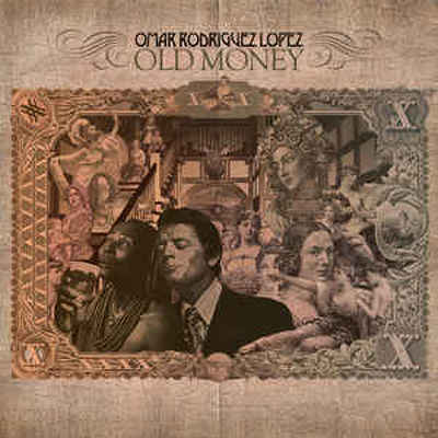 CD Shop - OMAR RODRIGUEZ LOPEZ OLD MONEY