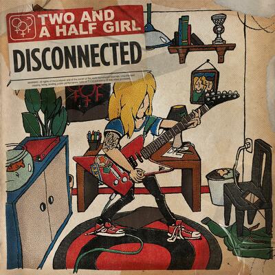 CD Shop - TWO AND A HALF GIRL DISCONNECTED