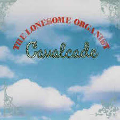 CD Shop - LONESOME ORGANIST CAVALCADE