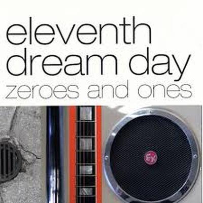 CD Shop - ELEVENTH DREAM DAY ZEROS & ONES