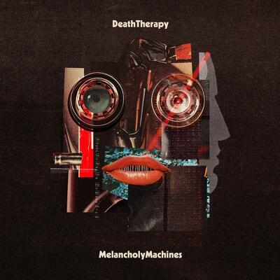 CD Shop - DEATH THERAPY MELANCHOLY MACHINES