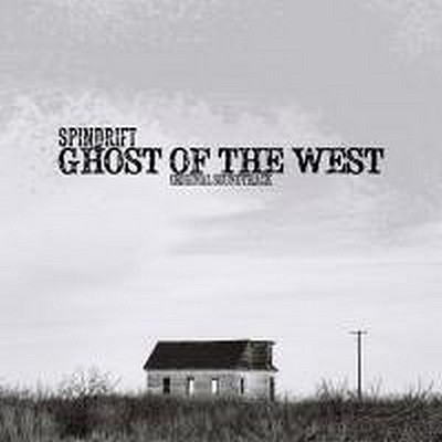 CD Shop - SPINDRIFT GHOST OF THE WEST