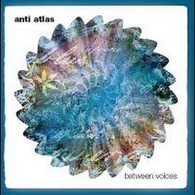 CD Shop - ANTI ATLAS BETWEEN VOICES