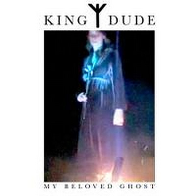 CD Shop - KING DUDE MY BELOVED GHOST