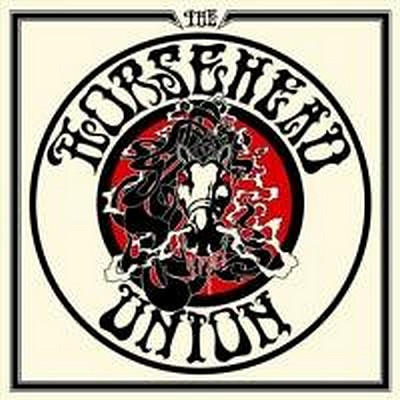 CD Shop - HORSEHEAD UNION, THE THE HORSEHEAD UHI