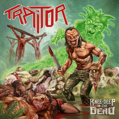 CD Shop - TRAITOR KNEE-DEEP IN THE DEAD