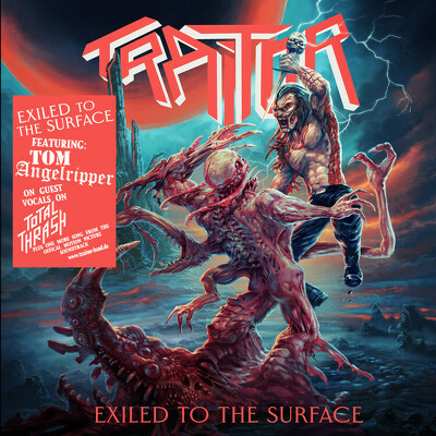 CD Shop - TRAITOR EXILED TO THE SURFACE