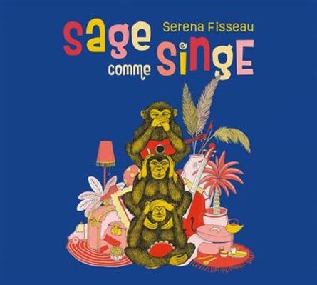 CD Shop - FISSEAU, SERENA SAGE COMME SINGE