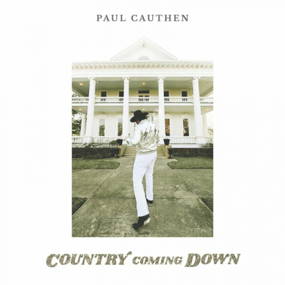 CD Shop - CAUTHEN, PAUL COUNTRY COMING DOWN